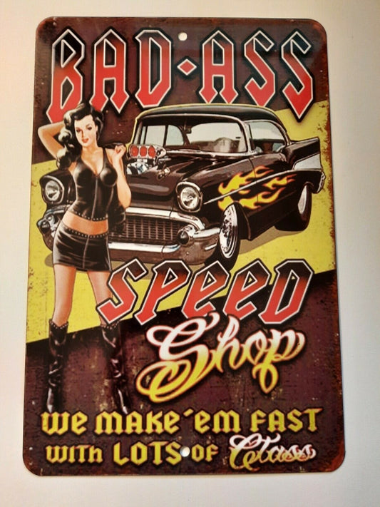 Bad Ass Speed Shop 8x12 Aluminum Metal Wall Garage Man Cave Car Sign Garage Poster