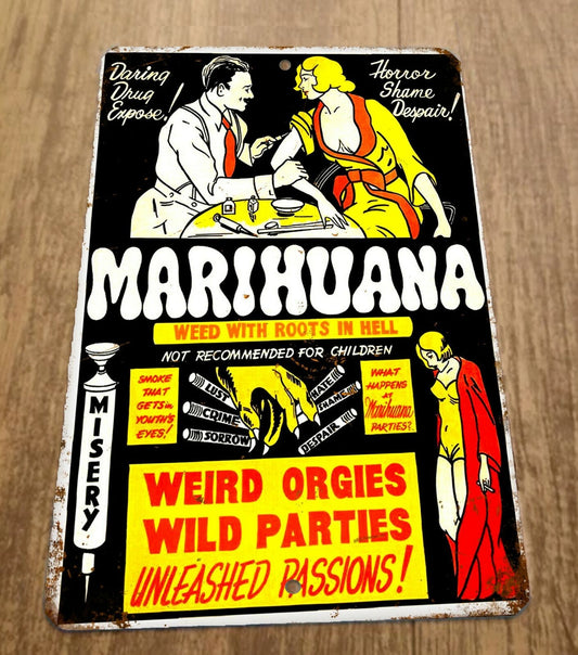 Marihuana Weed with Roots in Hell 8x12 Metal Wall Sign 420 Mary Jane