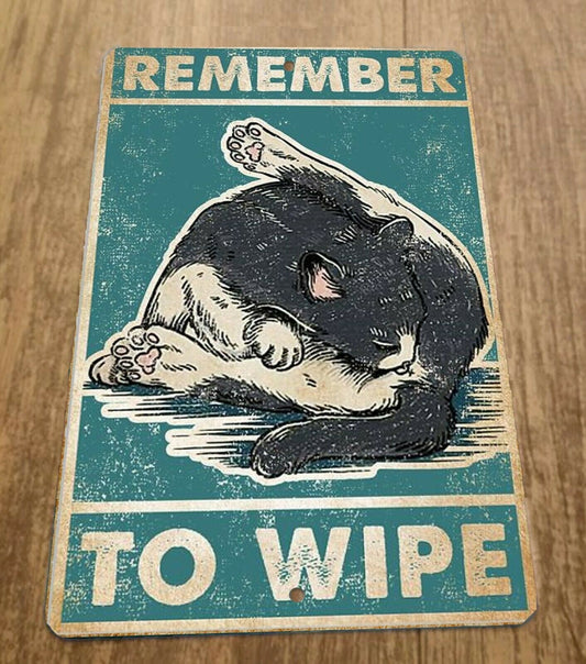 Remember to Wipe Black Cat 8x12 Metal Wall Sign Animals