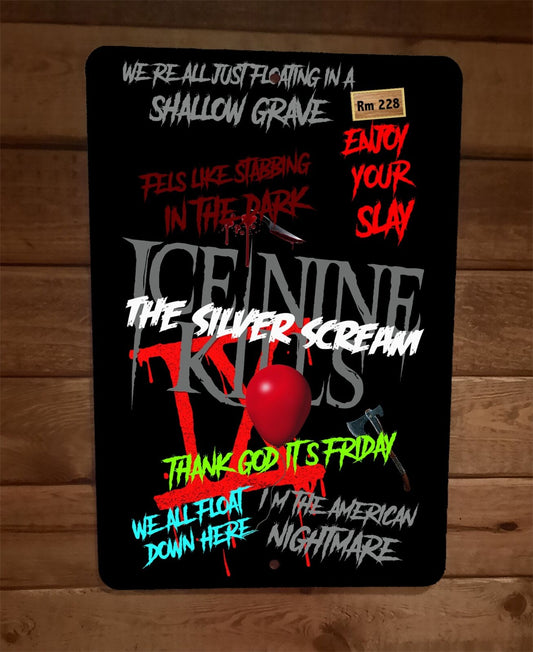 The Silver Scream Ice Nine Kills Thank God its Friday 8x12 Metal Wall Sign