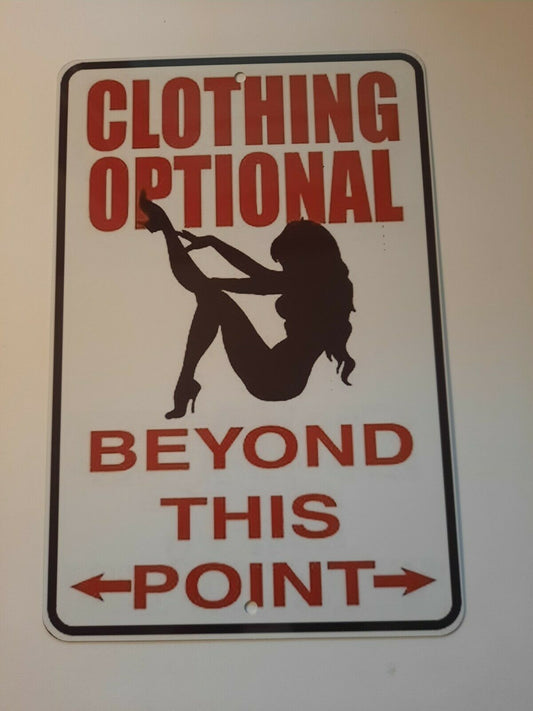 Clothing Optional Beyond This Point 8x12 Metal Wall Sign Misc Poster