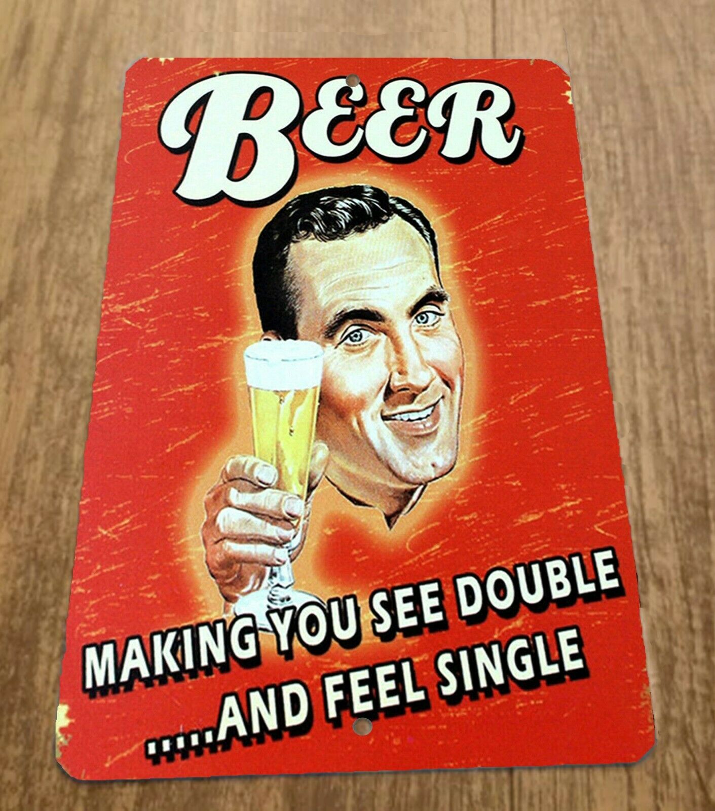 Beer Making You See Double and Feel Single 8x12 Metal Wall Alcohol Bar Sign