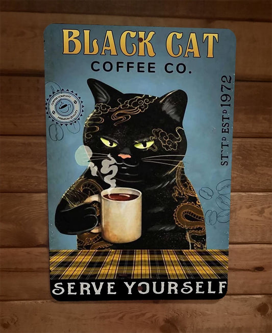 Black Cat Coffee Serve Yourself 8x12 Metal Wall Sign Animal Poster  #2