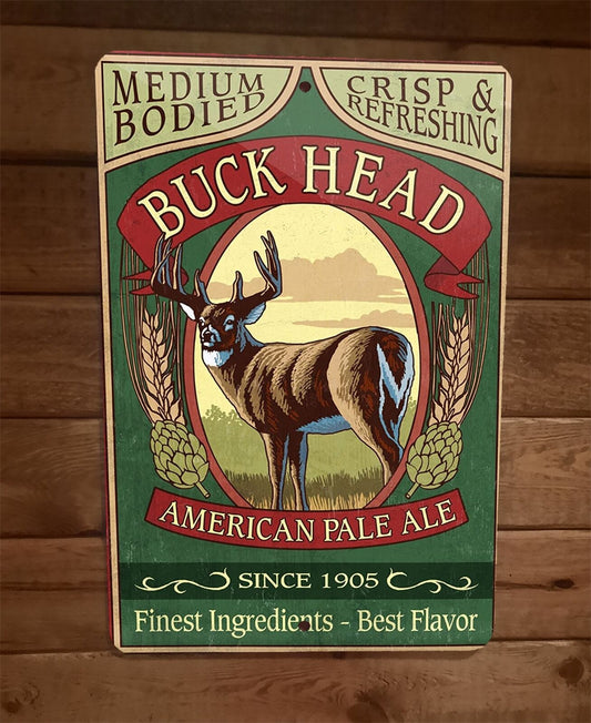 Buck Head Deer American Pale Ale Beer 8x12 Metal Wall Sign Bar Animal Poster