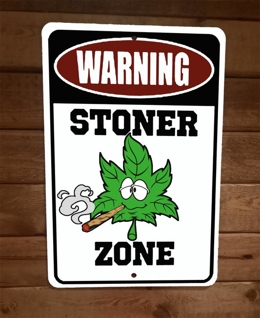 Warning Stoner Zone 420 Mary Jane 8x12 Metal Wall Sign