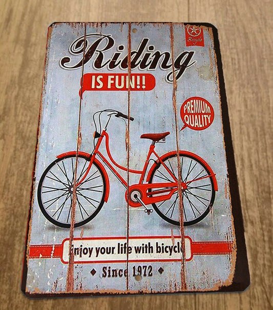 Bicycle Riding is Fun Outdoors 8x12 Metal Wall Vintage Misc Poster Sign