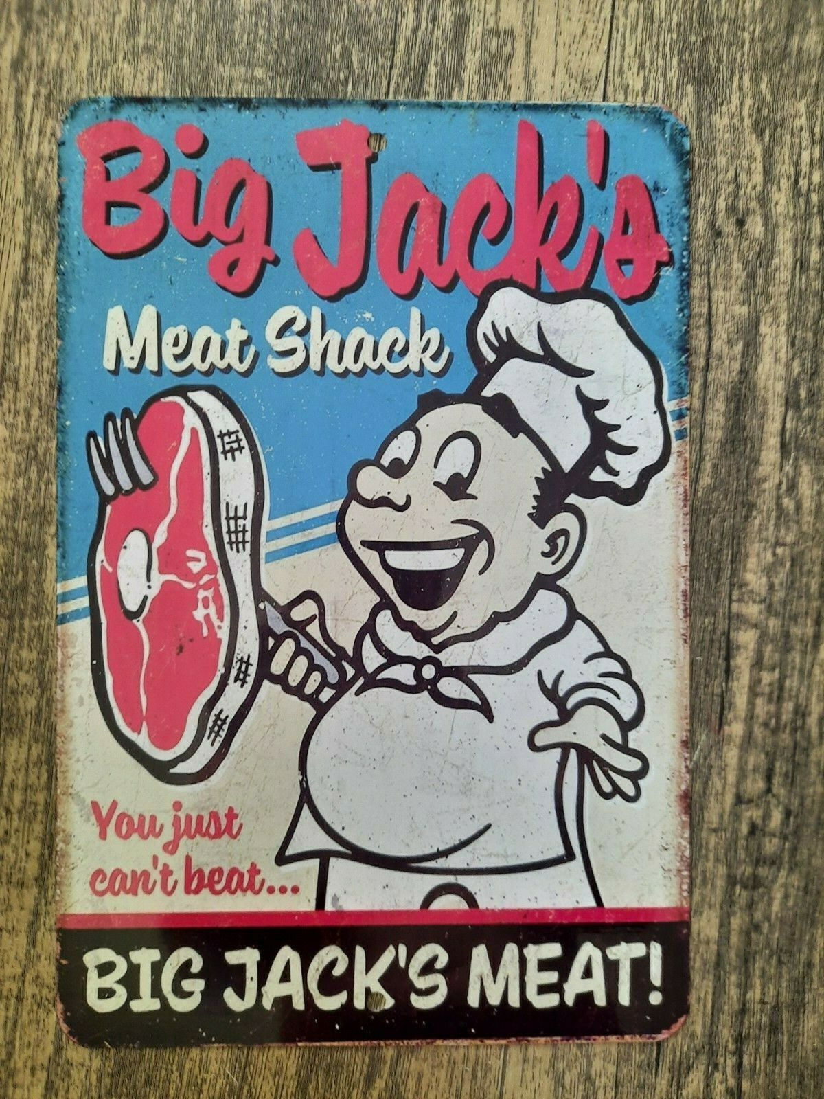 Big Jacks Meat Shack You Just Cant Beat 8x12 Metal Wall Sign Funny Misc Poster