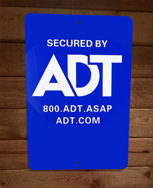 Secured By ADT 8x12 Metal Wall Security Sign Poster