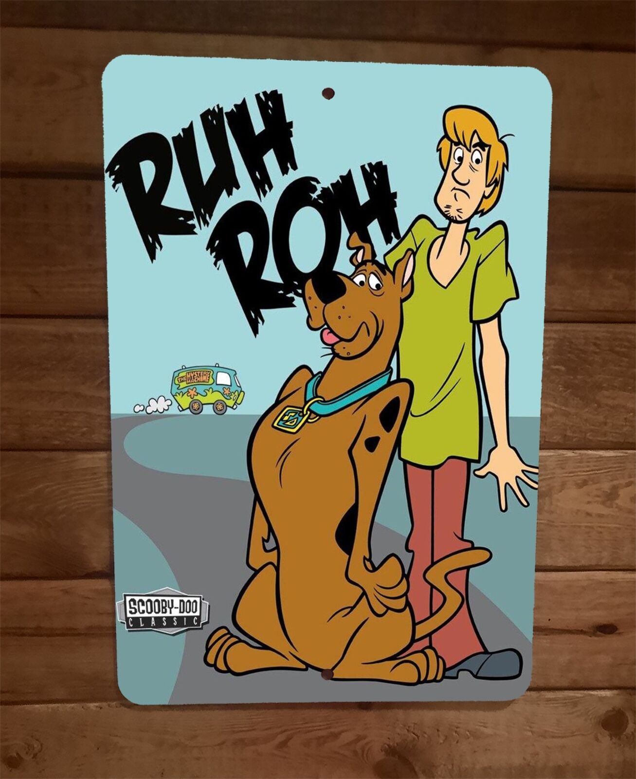Scooby Doo Ruh Roh Classic Cartoon 8x12 Metal Wall Sign Poster