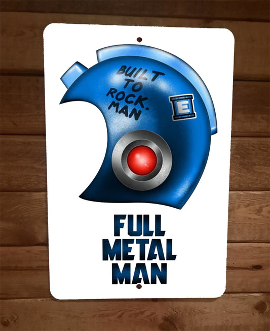 Built To Rock Full Metal Mega Man Helmet 8x12 Metal Arcade Wall Sign