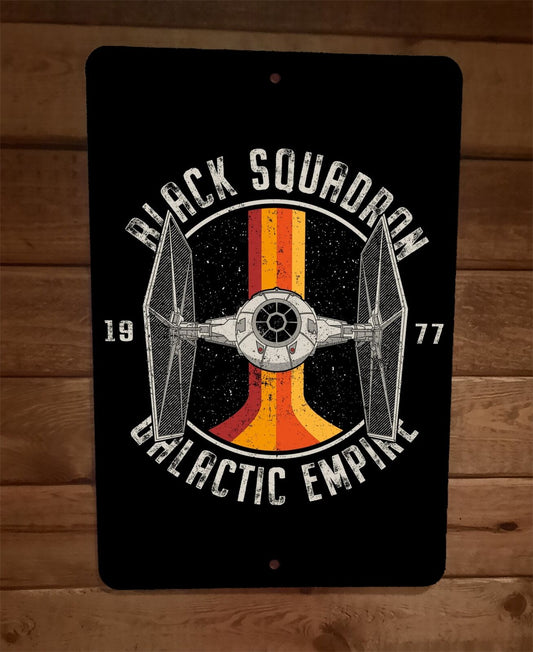 Black Squadron 1977 Star Wars Galactic Empire  8x12 Metal Wall Sign