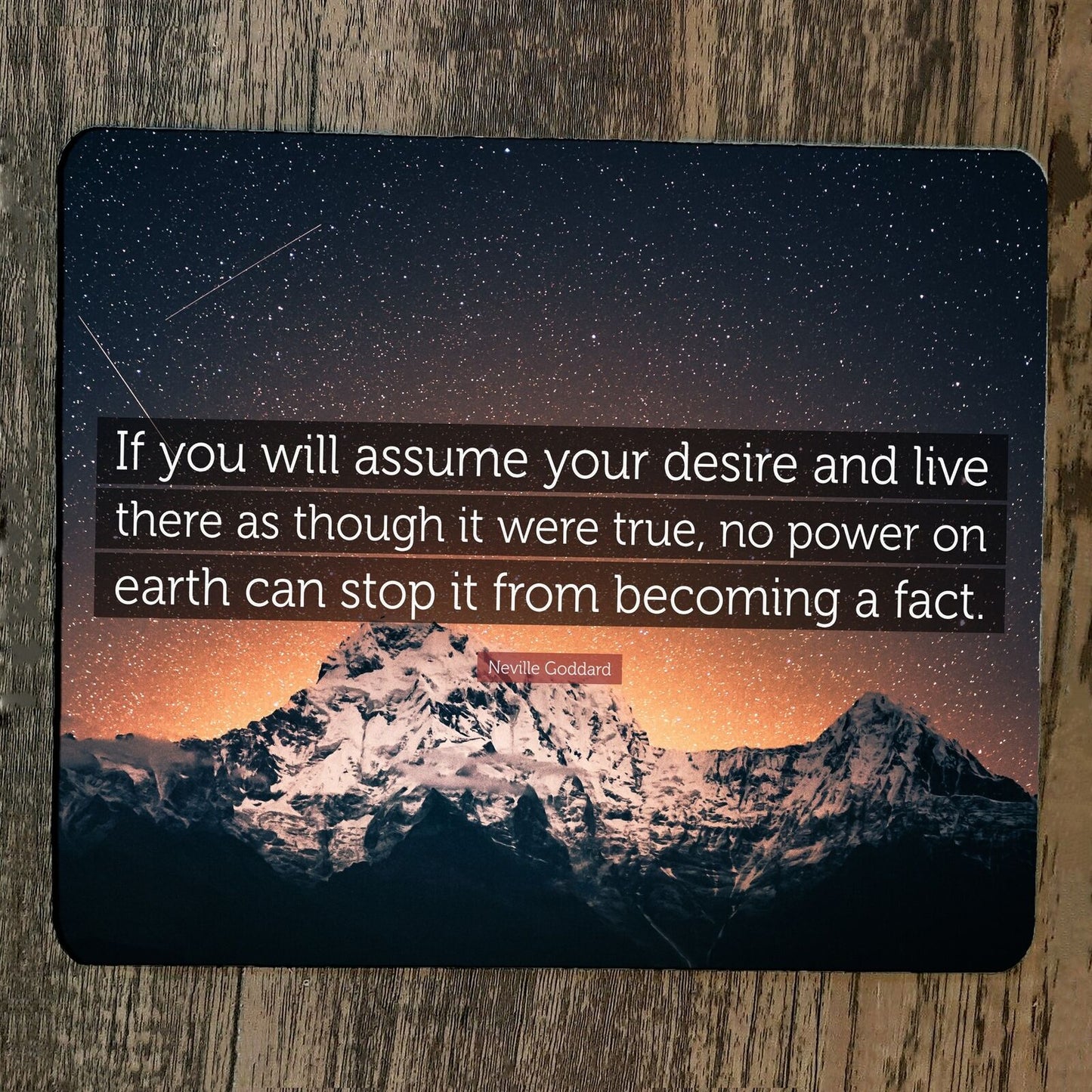 Mouse Pad If You Will Assume Your Desire Quote Neville Goddard