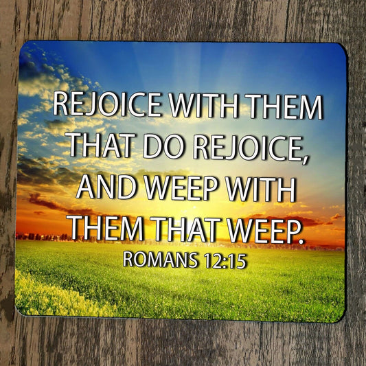 Mouse Pad Romans 12:15 Bible Verse Rejoice With Them That Do Rejoice