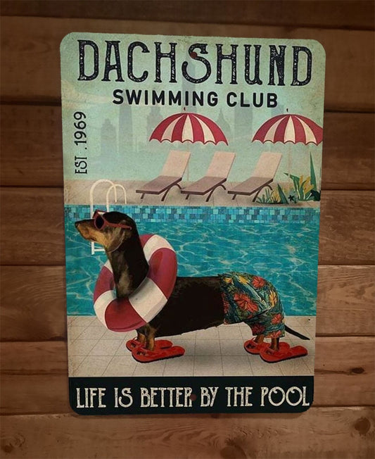 Dachshund Swimming Club Dog 8x12 Metal Wall Sign Animal Poster