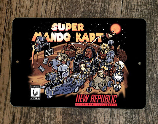 Super Mando Kart Star Wars Mario Parody 8x12 Metal Wall Sign  Poster