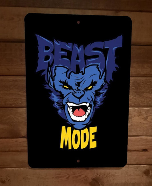 Beast Mode X-Men 8x12 Metal Wall Sign