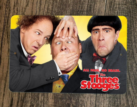 The Three 3 Stooges All Pain No Gain 8x12 Metal Wall Sign Poster