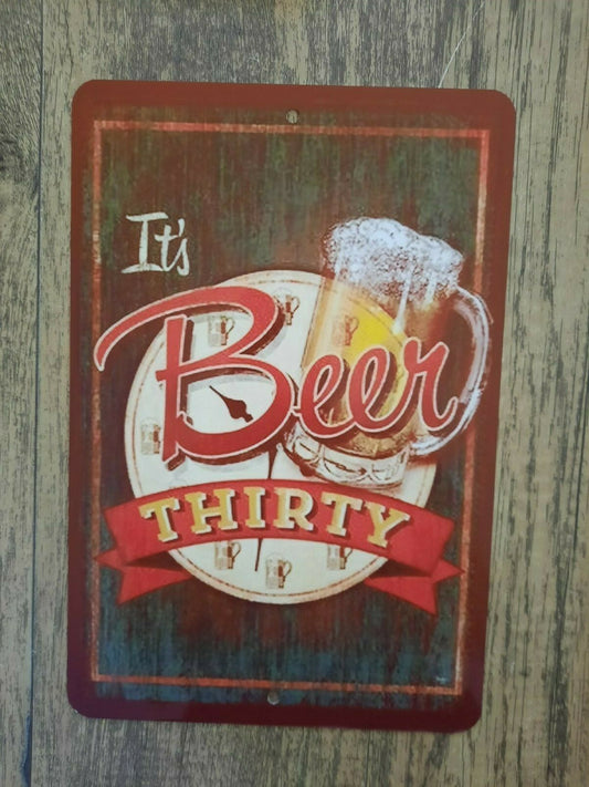 Its Beer 30 Thirty 8x12 Metal Wall Bar Sign