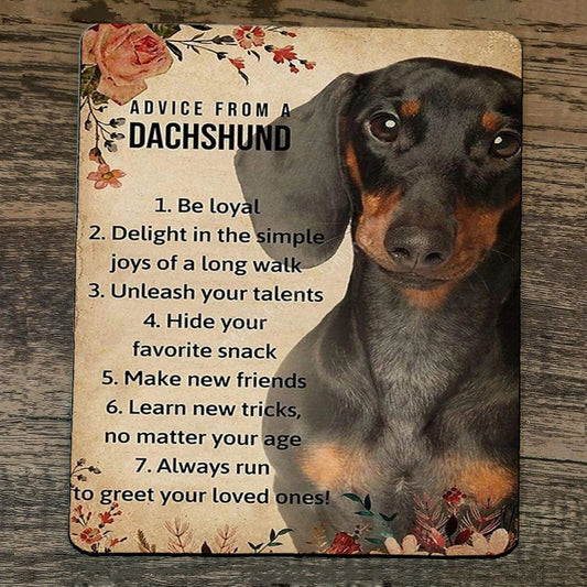 Mouse Pad Advice from a Dachshund Wiener Dog