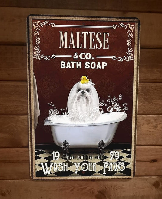 Maltese Dog Bath Soap 8x12 Metal Wall Sign Animal Poster #1