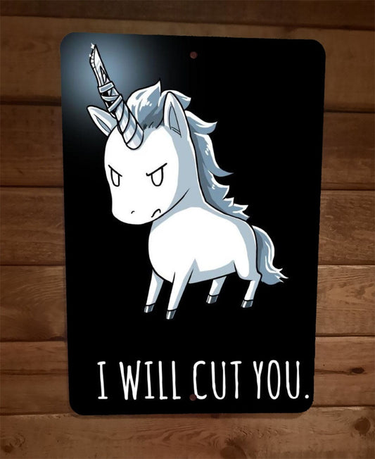 I Will Cut You Mean Unicorn 8x12 Metal Wall Sign Poster