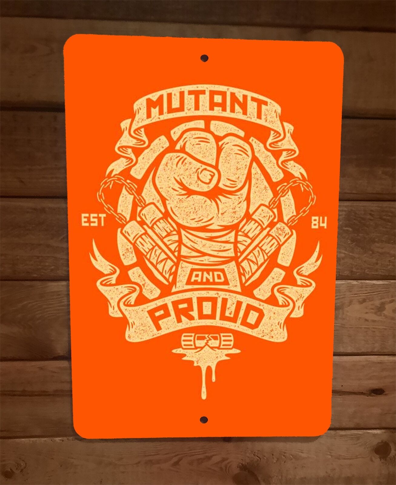 Mutant and Proud Orange Michelangelo TMNT Ninja Turtles 8x12 Metal Wal ...