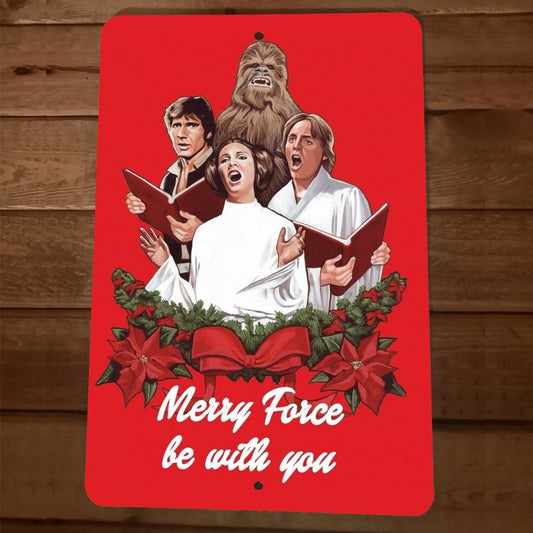 Merry Force Be With You Xmas Christmas Star Wars 8x12 Metal Wall Sign
