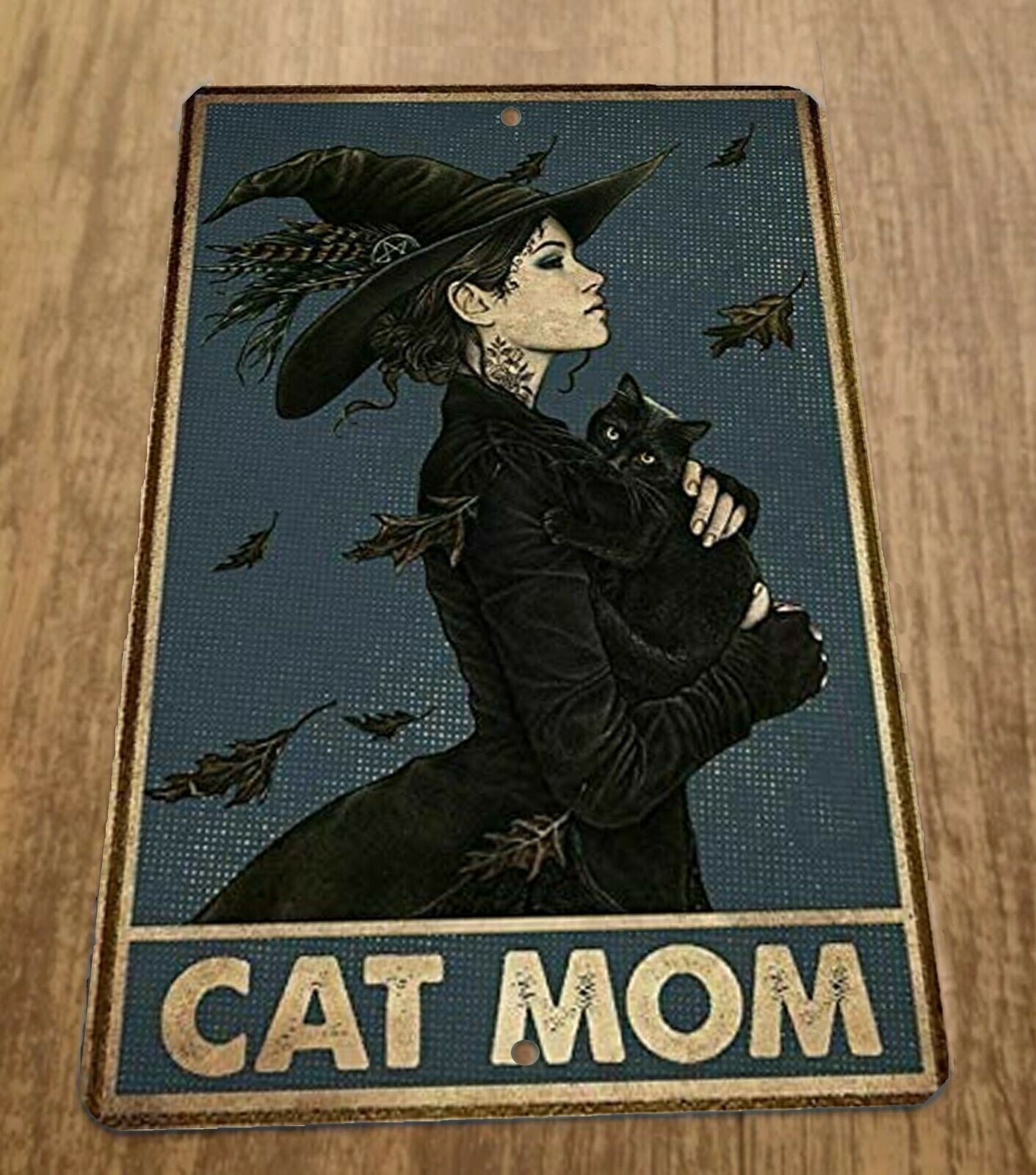 Cat Mom Witch Black Cat 8x12 Metal Wall Sign Animals