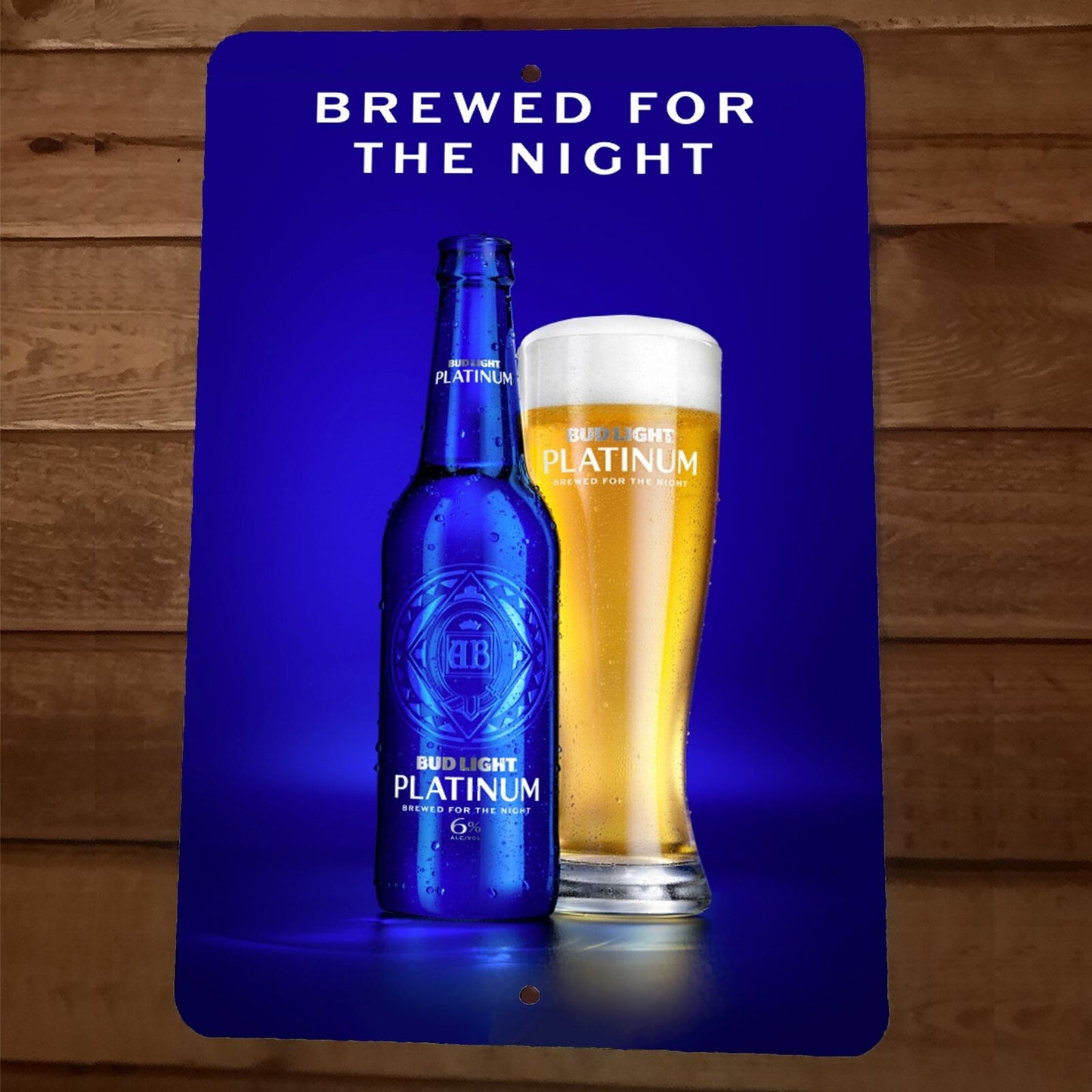 Brewed for the Night Bud Light Platinum Beer 8x12 Metal Wall Bar Sign