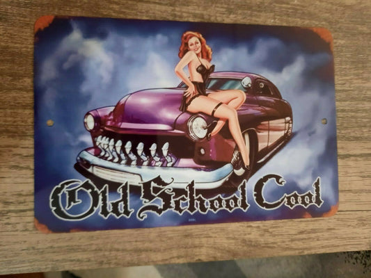 Old School Cool Hot Rod 8x12 Metal Wall Car Sign Garage Man Cave Garage Poster
