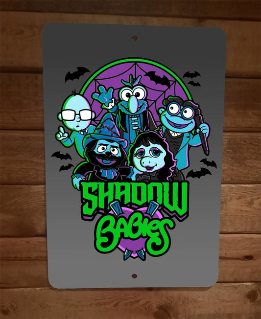 Shadow Muppet Babies Parody 8x12 Metal Wall Sign