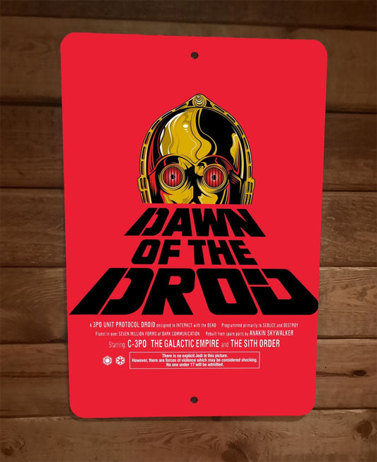 Dawn of the Dead Droid Star Wars Parody 8x12 Metal Wall Sign
