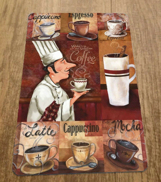 Wake Up and Smell the Coffee 8x12 Metal Wall Sign