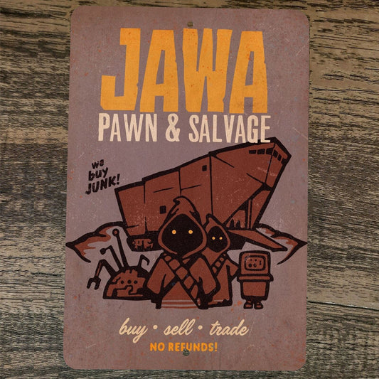 Star Wars Pawn and Salvage Jawas Junk Shop 8x12 Metal Wall Sign Poster