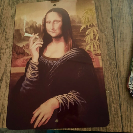 Mona Lisa Smoking a Spliff 8x12 Metal Wall Sign 420 Mary Jane