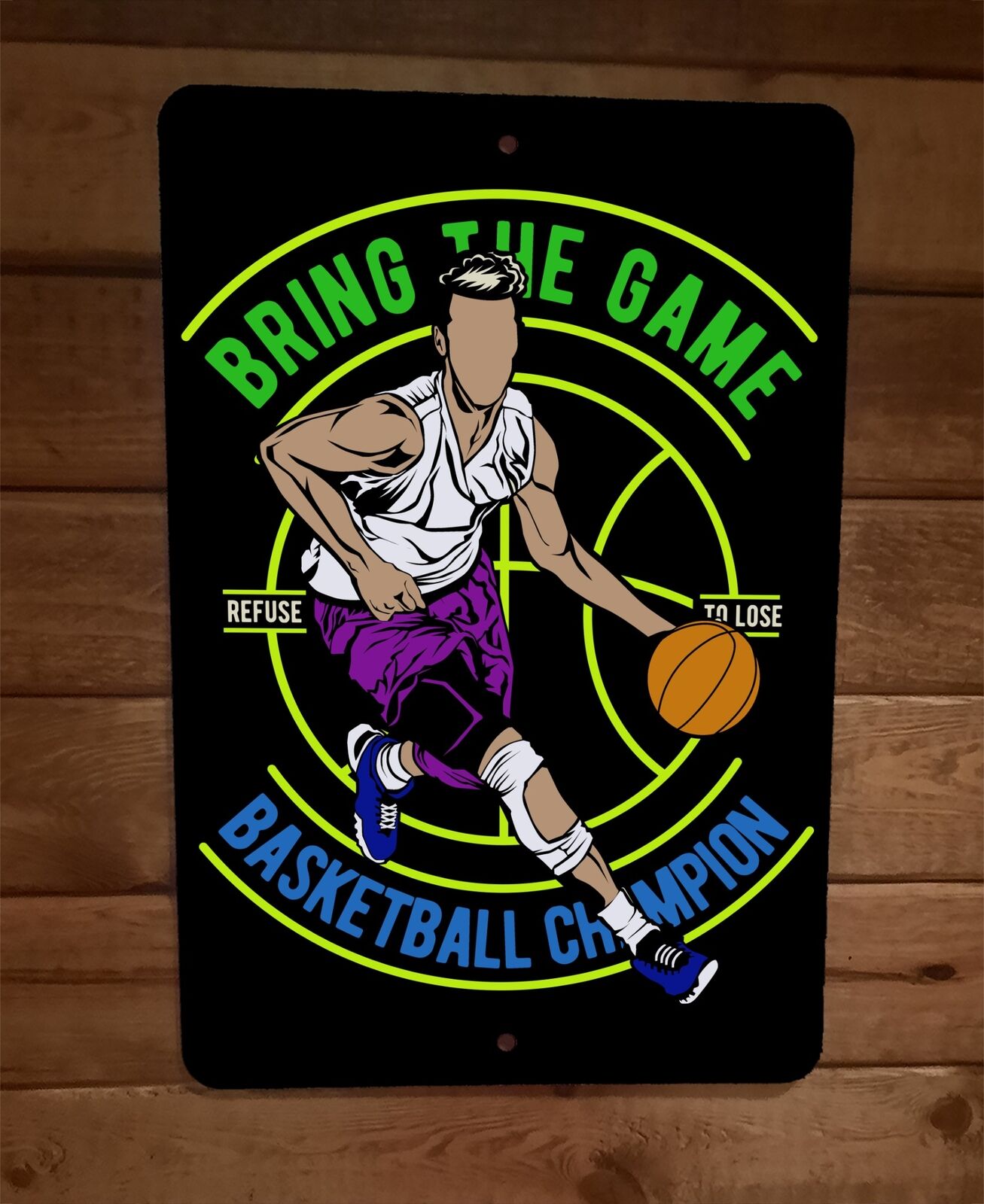 Bring the Game Basketball Champion Sports 8x12 Metal Wall Sign