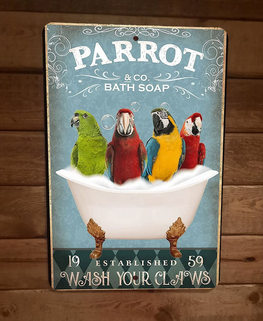 Parrot Bath Soap 8x12 Metal Wall Sign Animal Poster