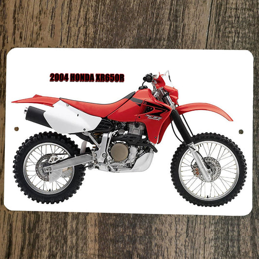 2004 Honda XR650R Dirt Bike Motorcycle 8x12 Metal Wall Motocross Sign