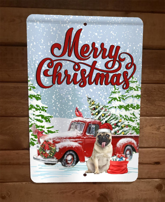 Merry Christmas Pug Dog Xmas 8x12 Metal Wall Sign Animal Poster #4