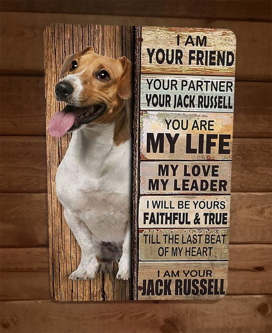 I am your Jack Russell Friend 8x12 Metal Wall Animal Dog Sign