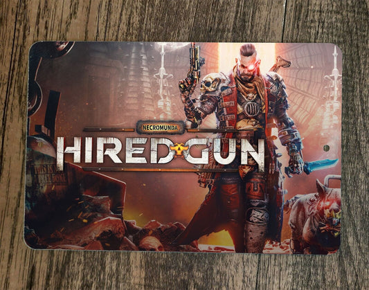 Necromunda Hired Gun 8x12 Metal Wall Sign Video Game