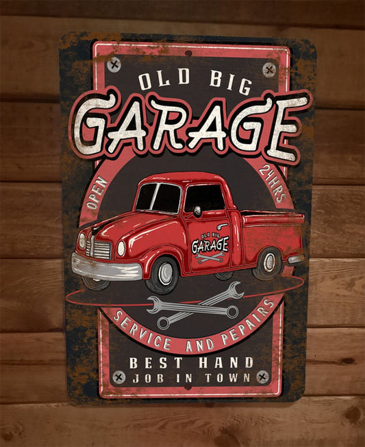 Old Big Garage Best Hand Job in Town  8x12 Metal Wall Sign Poster