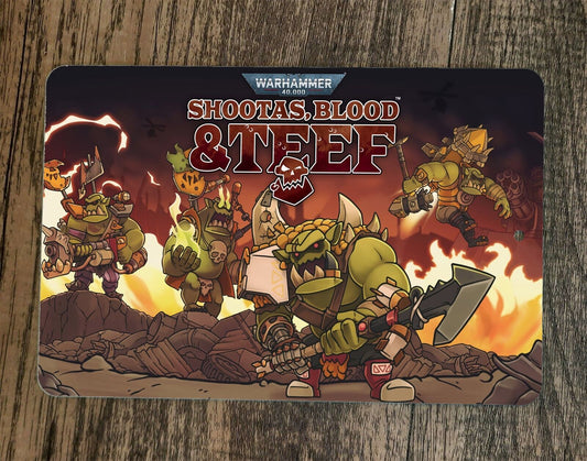 Warhammer 40000 Shootas Blood and Teef 8x12 Metal Wall Sign Video Game