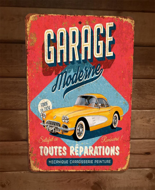 Garage Moderne Toutes Reporations  8x12 Metal Wall Sign Poster