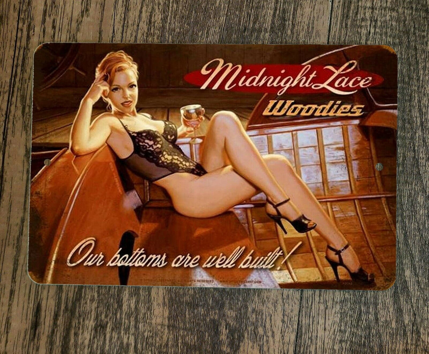 Midnight Lace Woodies Our Bottoms Are Well Built Vintage Ad 8x12 Metal Wall Sign Misc Garage Poster