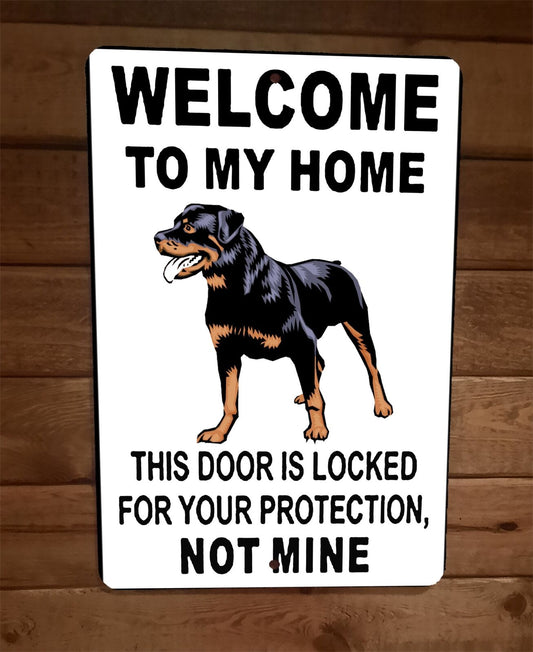 Door is Locked for Your Protection Rottweiler Dog 8x12 Metal Wall Animal Sign