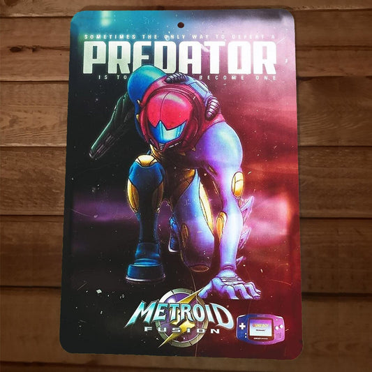 Become a Predator  8x12 Metal Wall Video Game Sign  Metroid Fusion