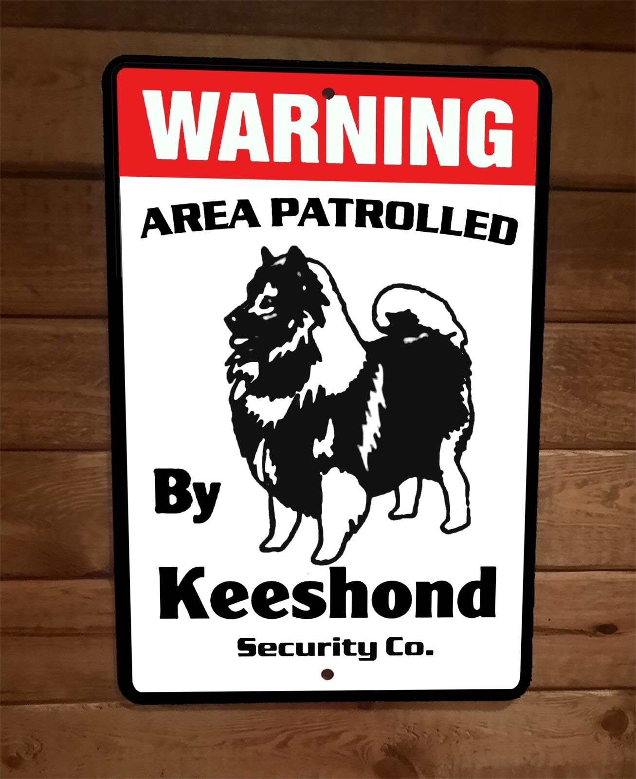 Warning Area Patrolled Keeshond Security 8x12 Metal Wall Animal Dog Sign