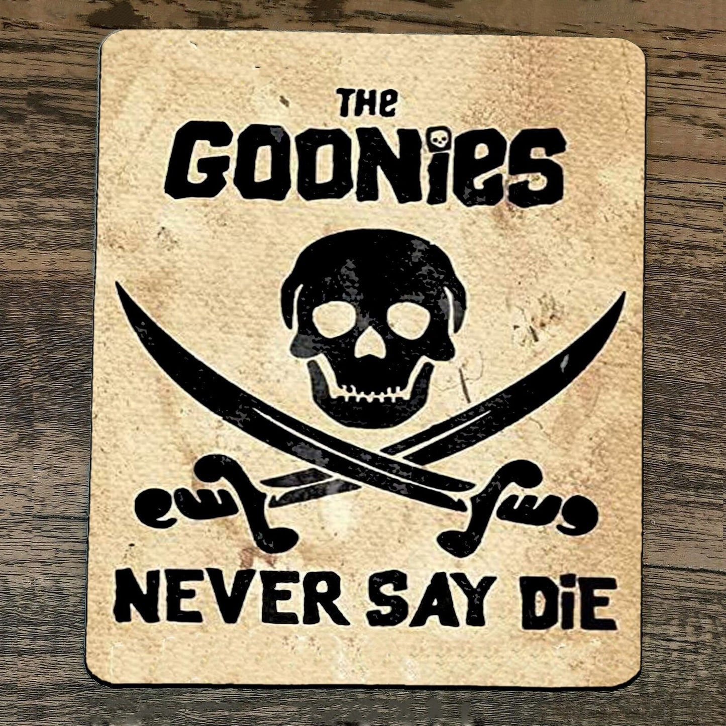 Mouse Pad Goonies Never Say Die