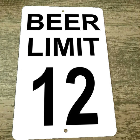 BEER LIMIT 12 Bar Garage 8x12 Metal Wall Bar Sign